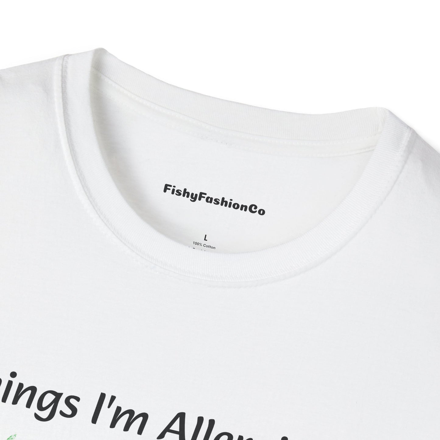 Allergic Allergy Funny Unisex Softstyle T-Shirt