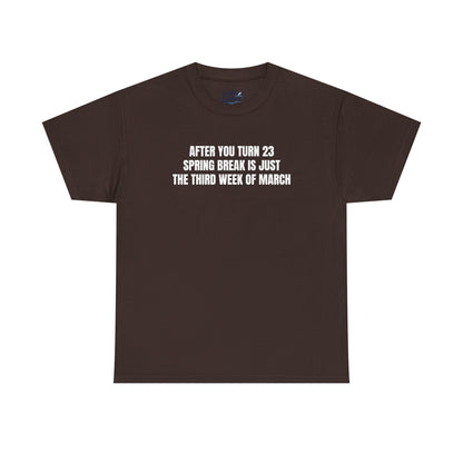 "23 Spring Break" Tee