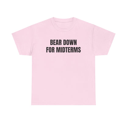 “Bear Down For Midterms” tee