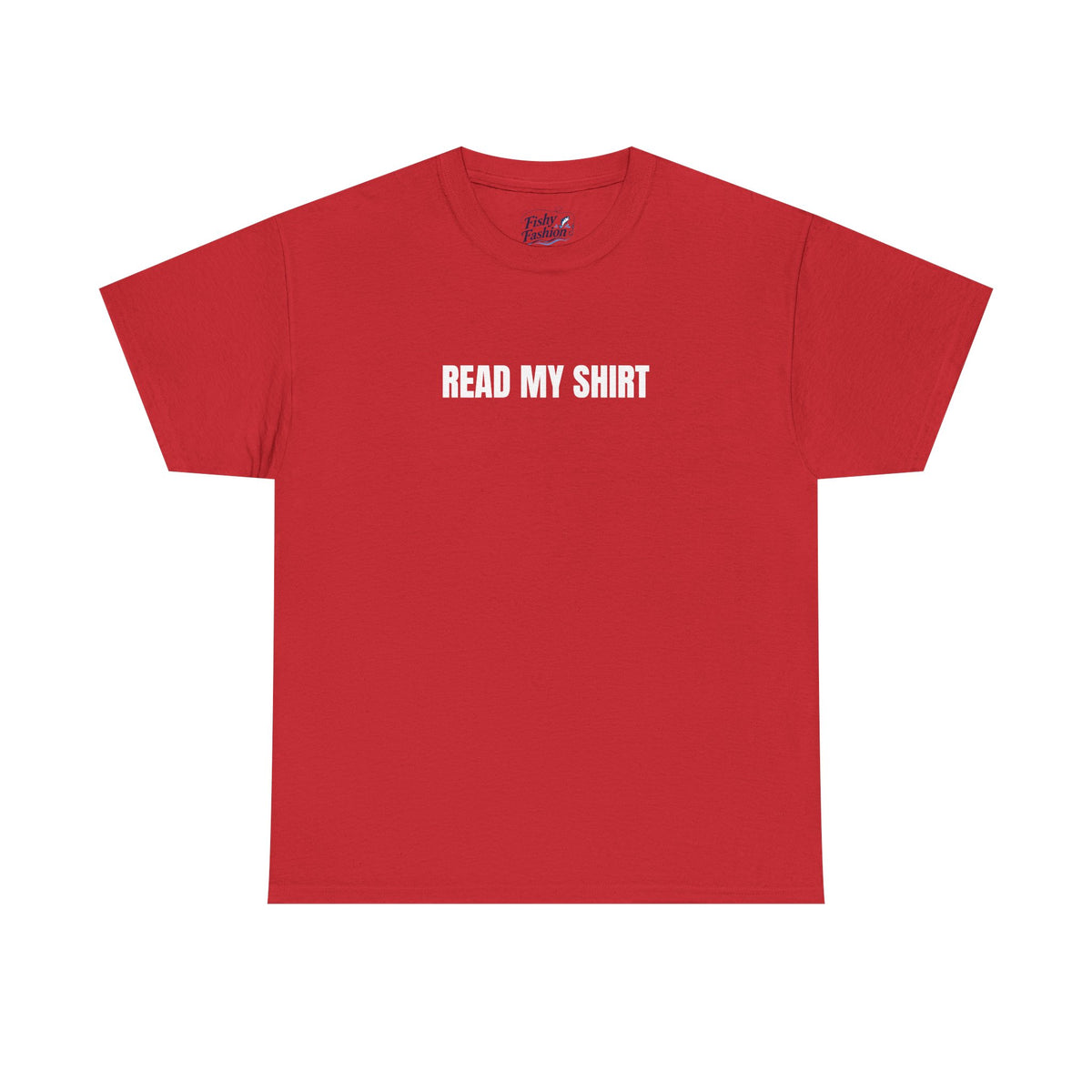 "Read My" Shirt