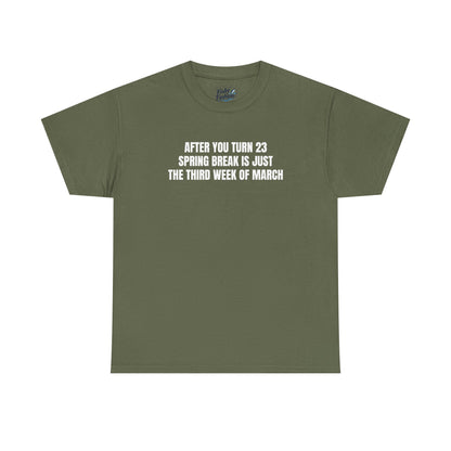 "23 Spring Break" Tee