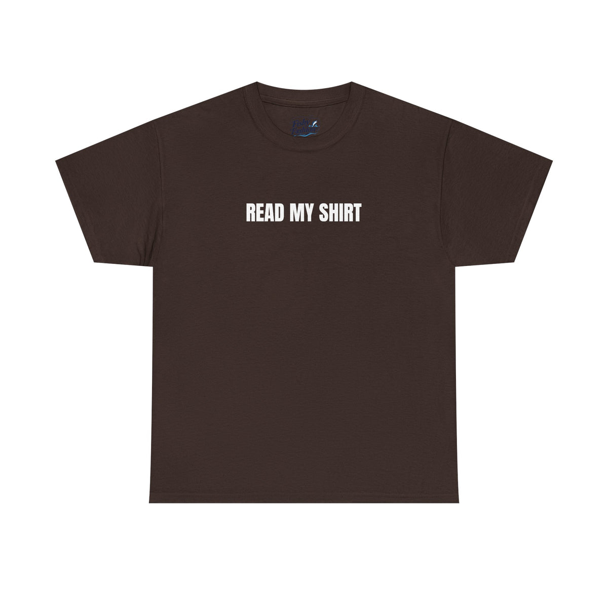 "Read My" Shirt