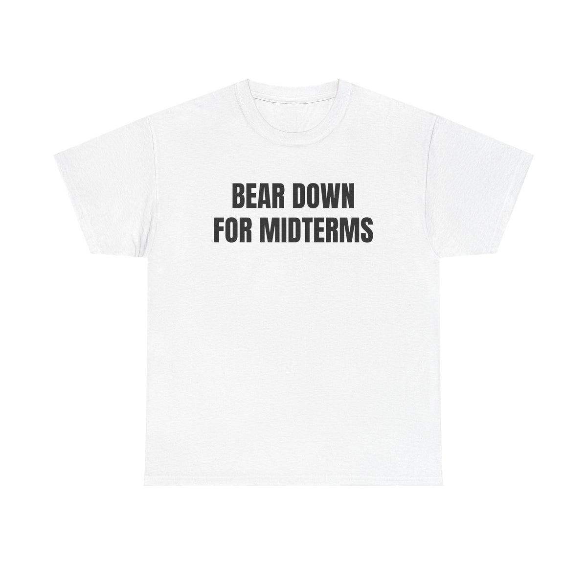 “Bear Down For Midterms” tee