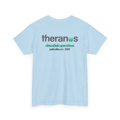 2013 Clinical Lab Operations Theranos Shirt