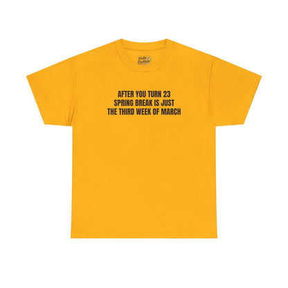 "23 Spring Break" Tee