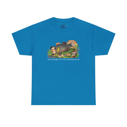 "how strange" fish tee