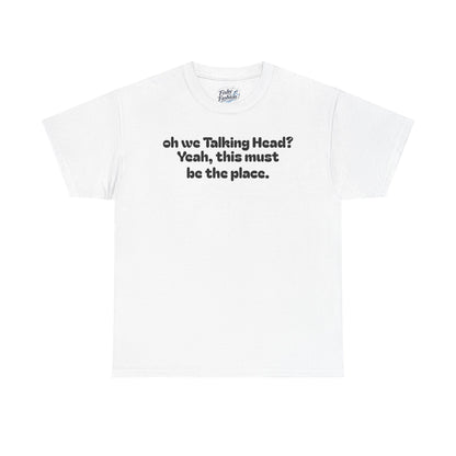 Talking Head Shirt