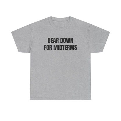 “Bear Down For Midterms” tee