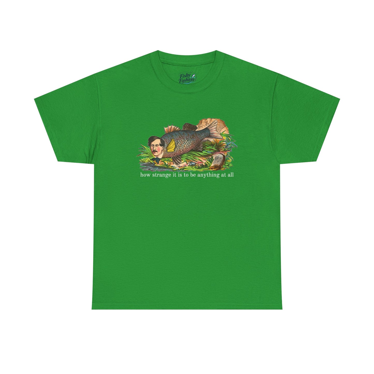 "how strange" fish tee
