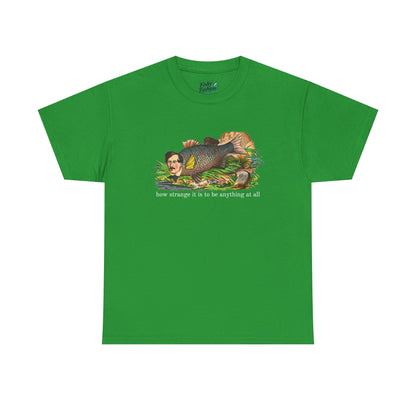 "how strange" fish tee