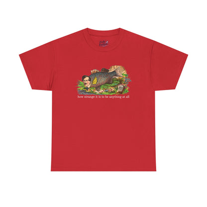 "how strange" fish tee