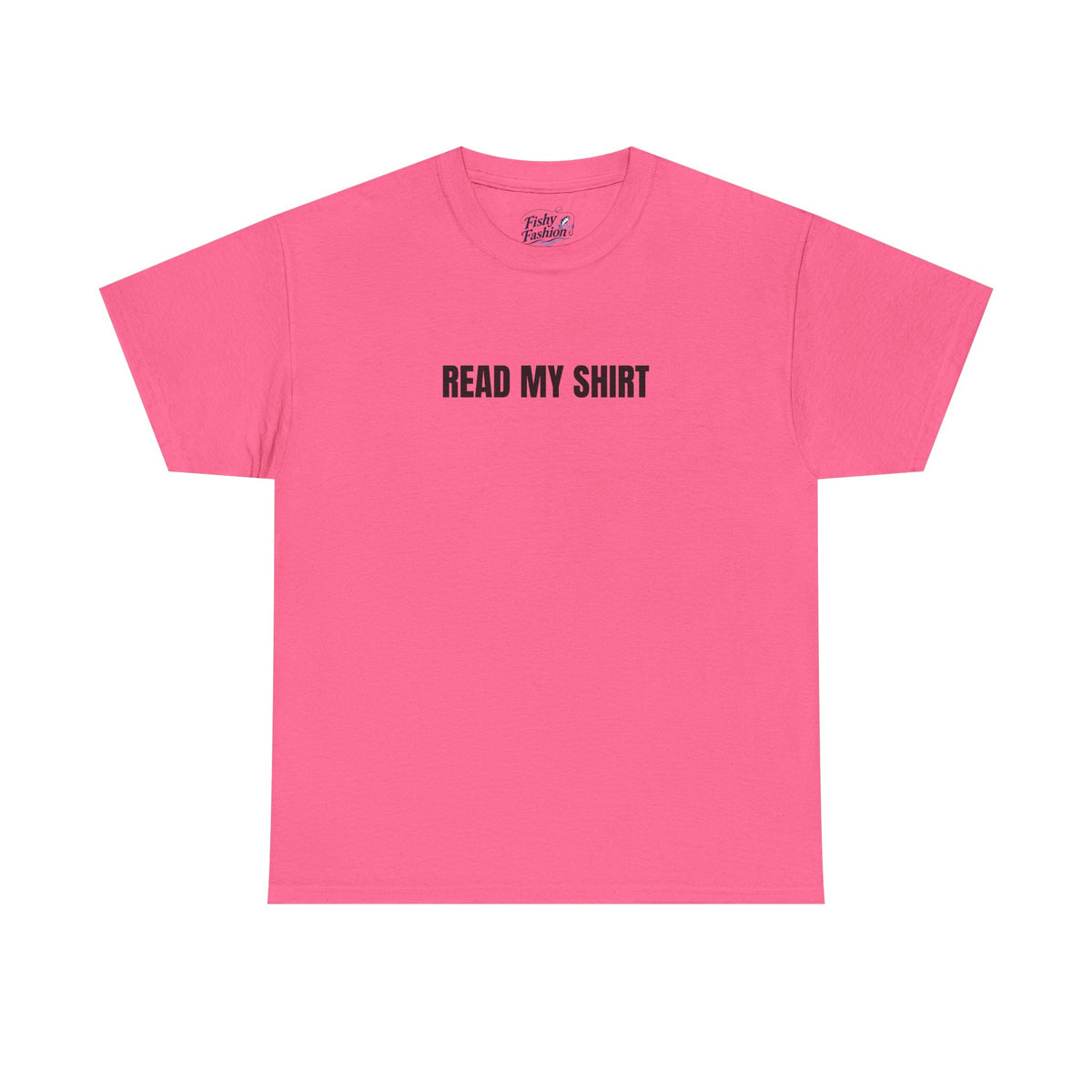 "Read My" Shirt