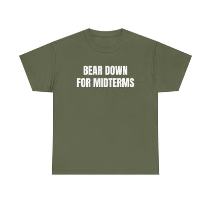 “Bear Down For Midterms” tee