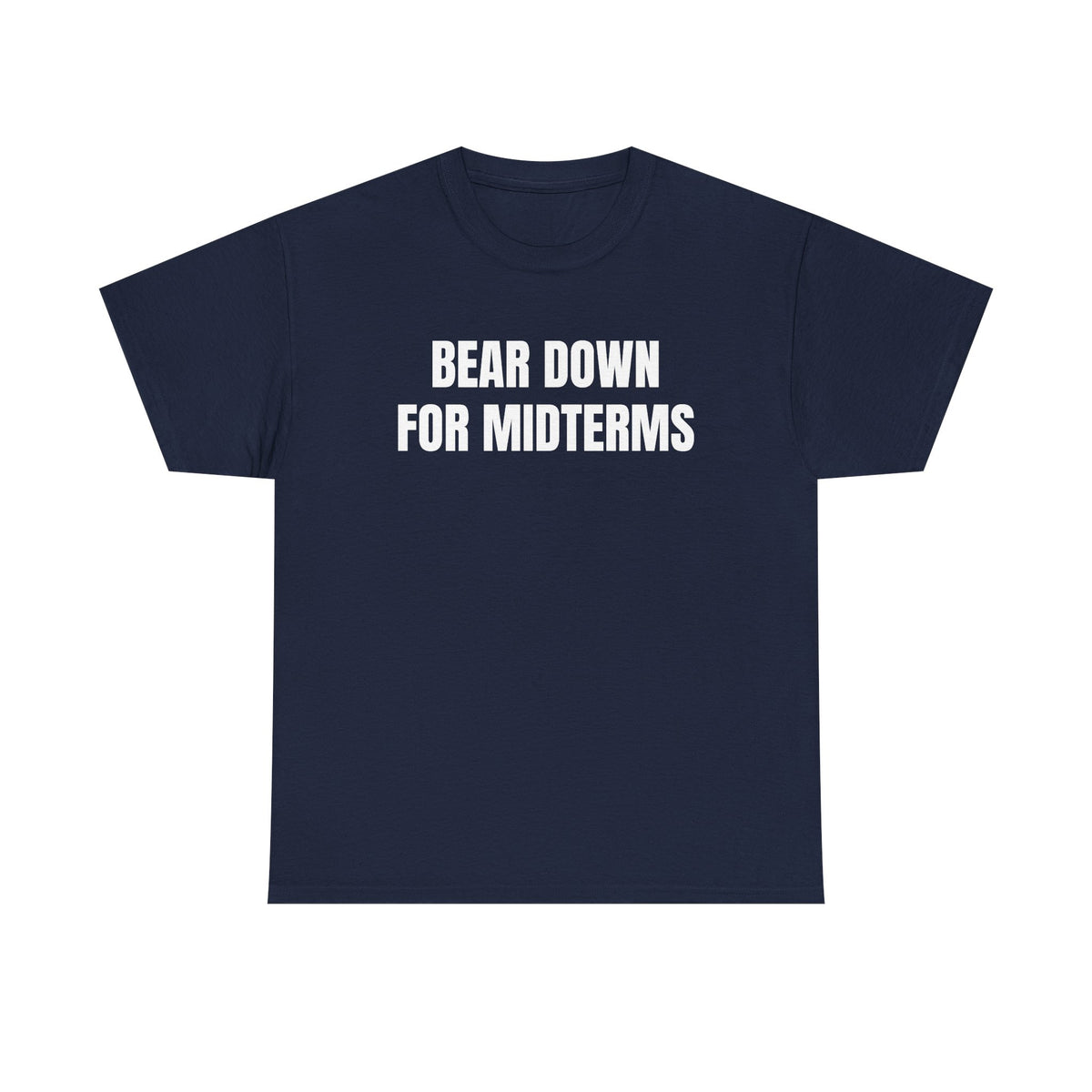 “Bear Down For Midterms” tee