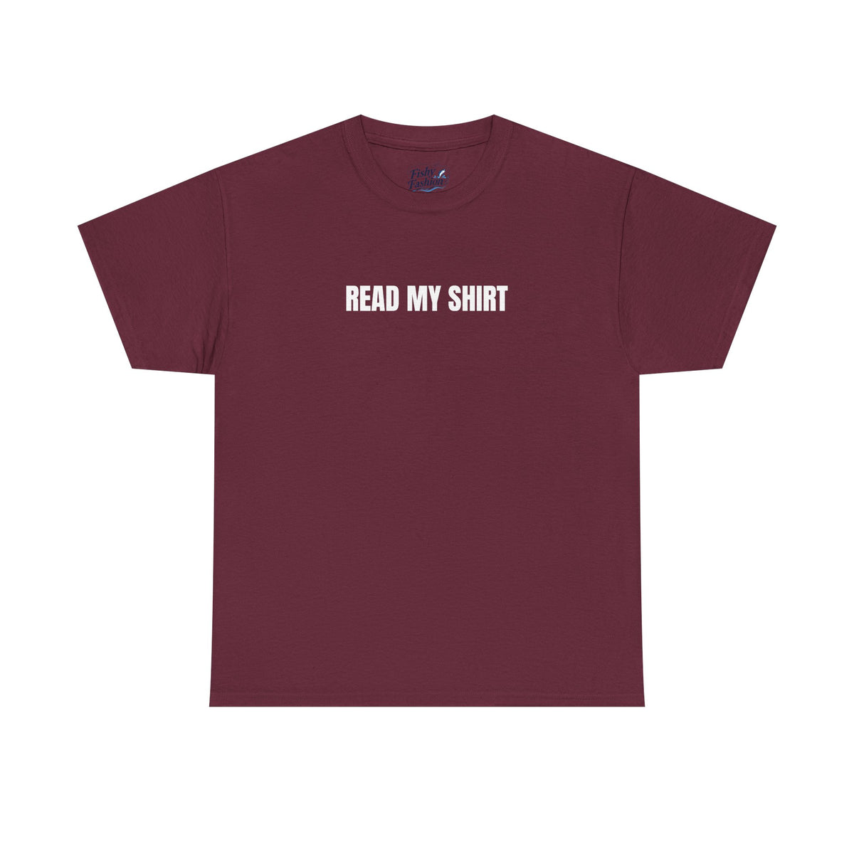 "Read My" Shirt