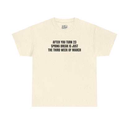 "23 Spring Break" Tee