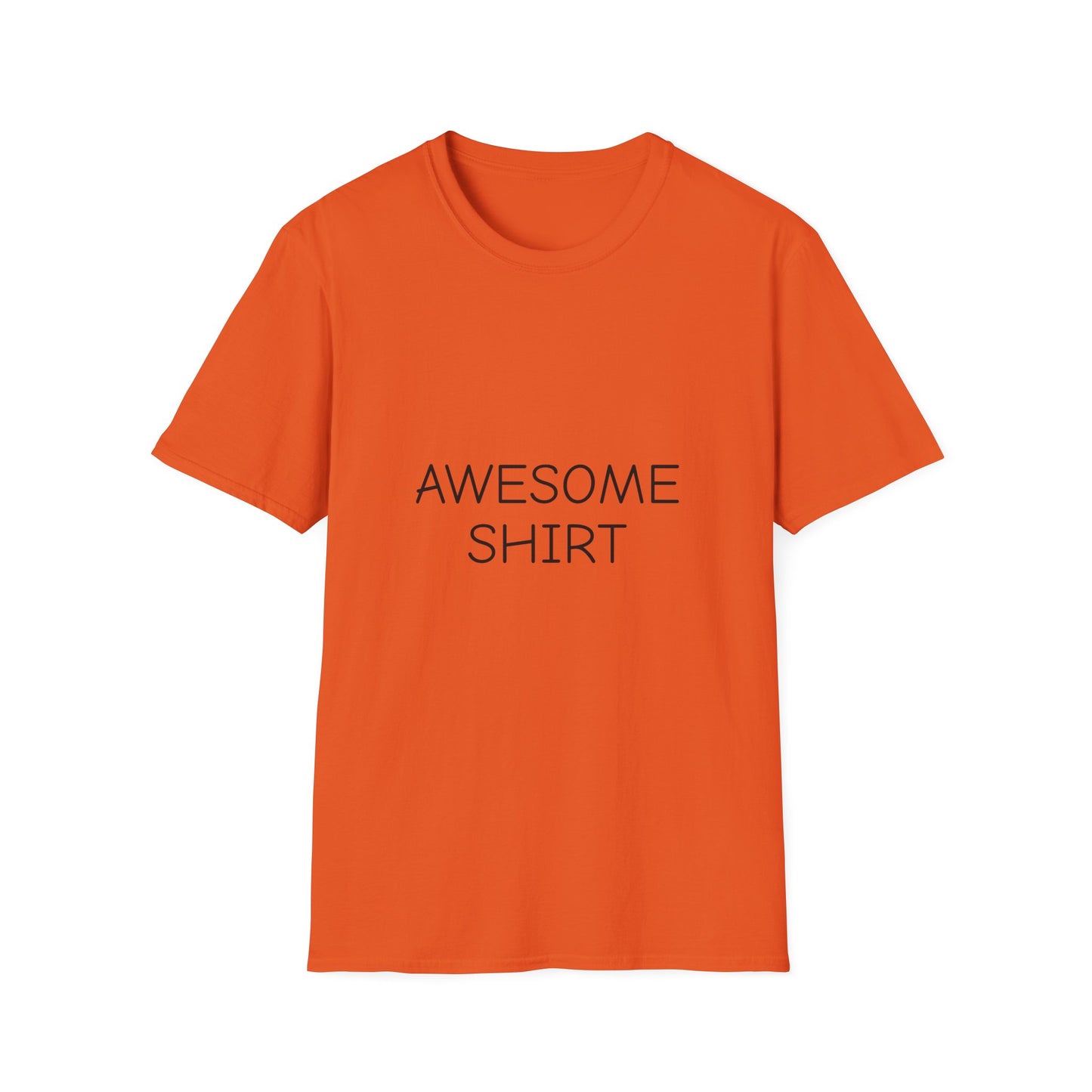 AWESOME SHIRT Funny T-Shirt