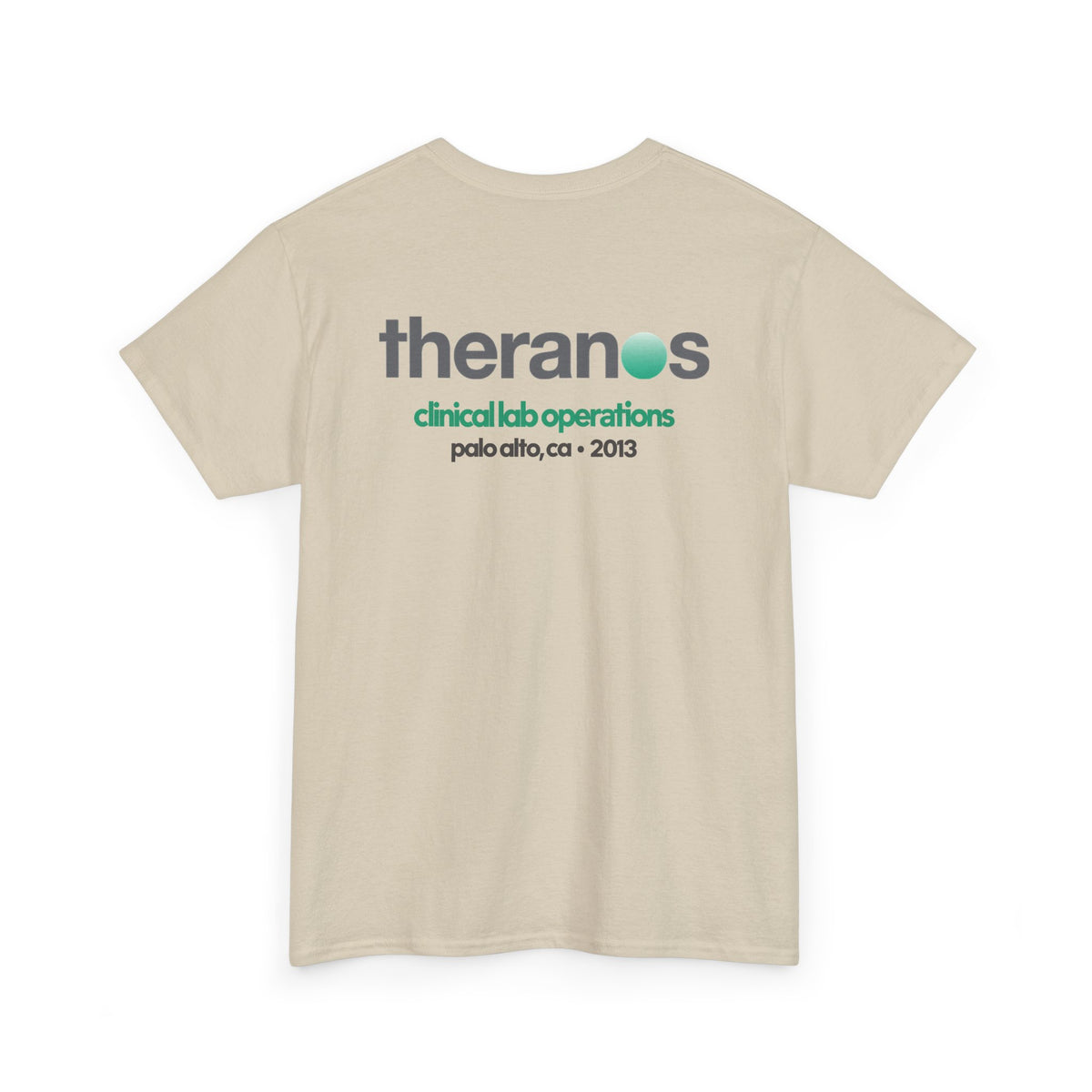 2013 Clinical Lab Operations Theranos Shirt