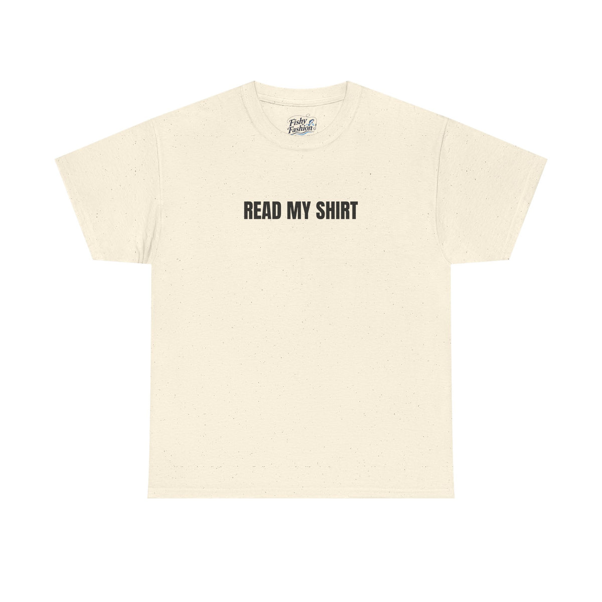 "Read My" Shirt