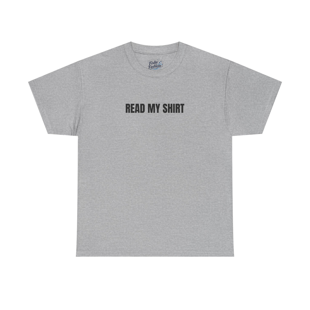 "Read My" Shirt