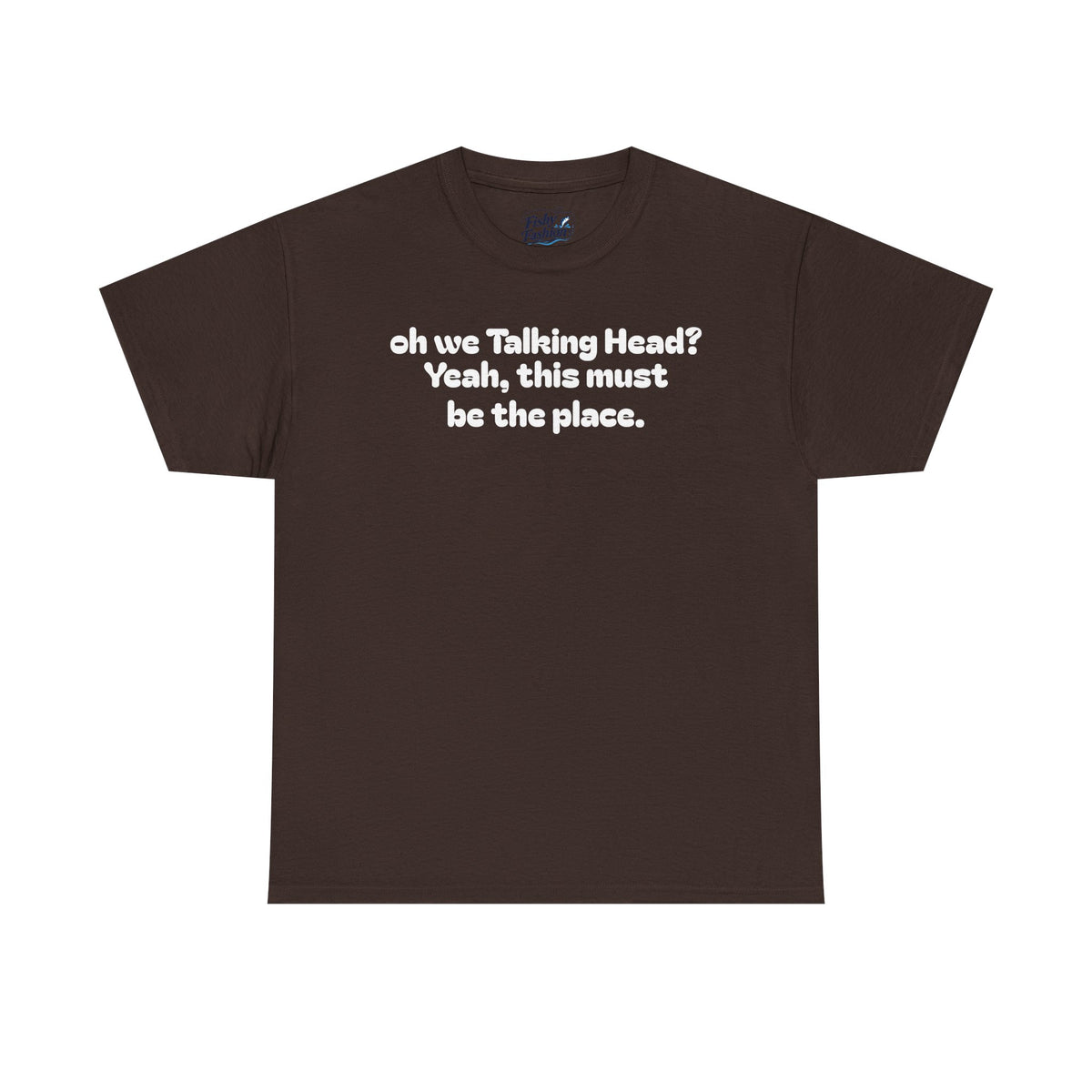 Talking Head Shirt