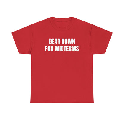 “Bear Down For Midterms” tee