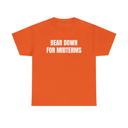 “Bear Down For Midterms” tee
