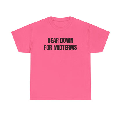 “Bear Down For Midterms” tee